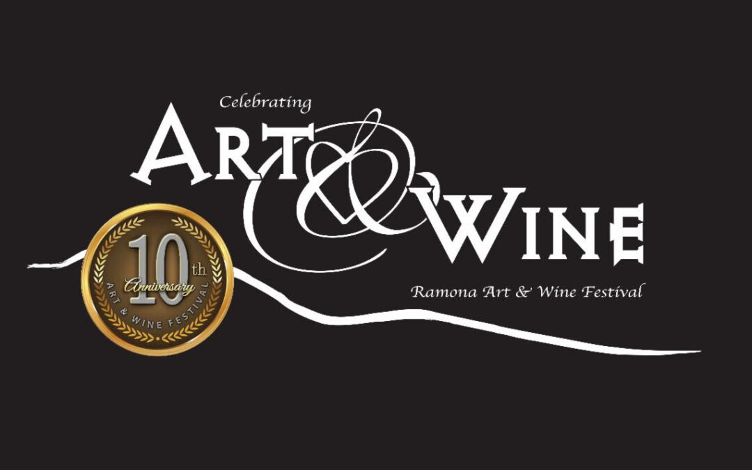11/5 – 10th Annual Ramona Art & Wine Festival