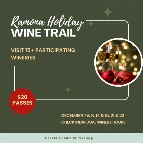 December weekends – Ramona Holiday Wine Trail!