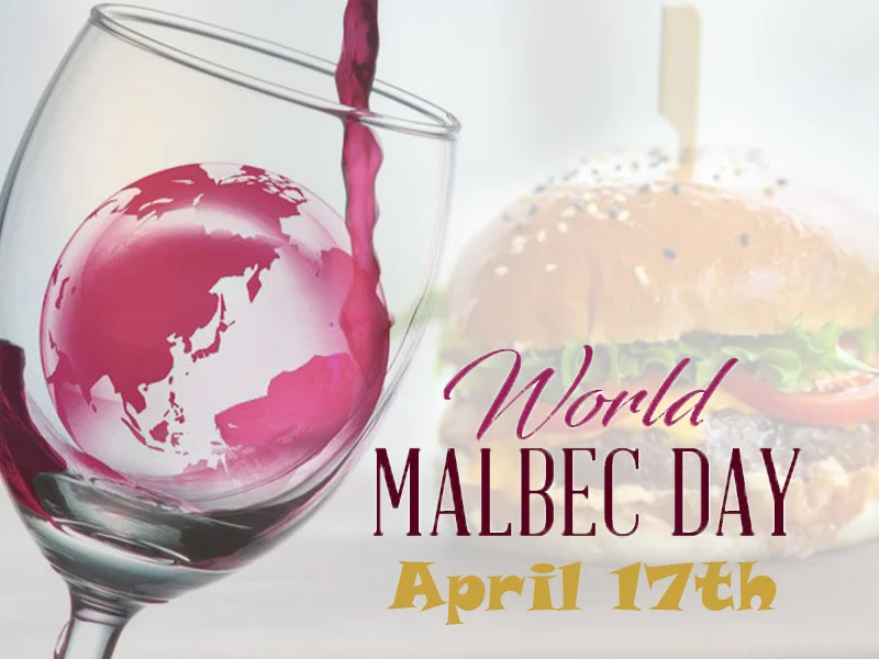APR 17 – World Malbec Day